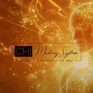 Chi Mastery Workshop
